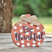 wood pumpkin with Be Thankful painted on it